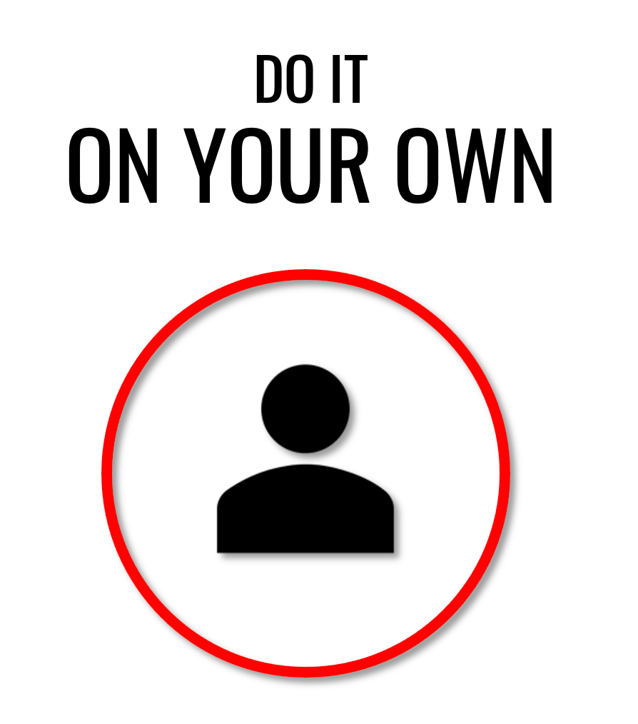 Do It On Your Own: 10X Yourself